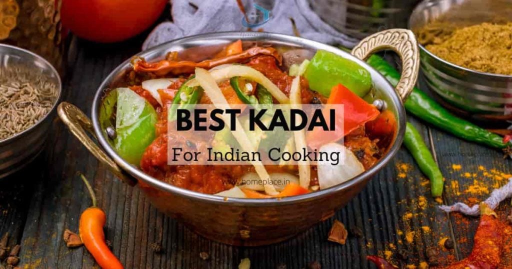 best kadai for Indian cooking