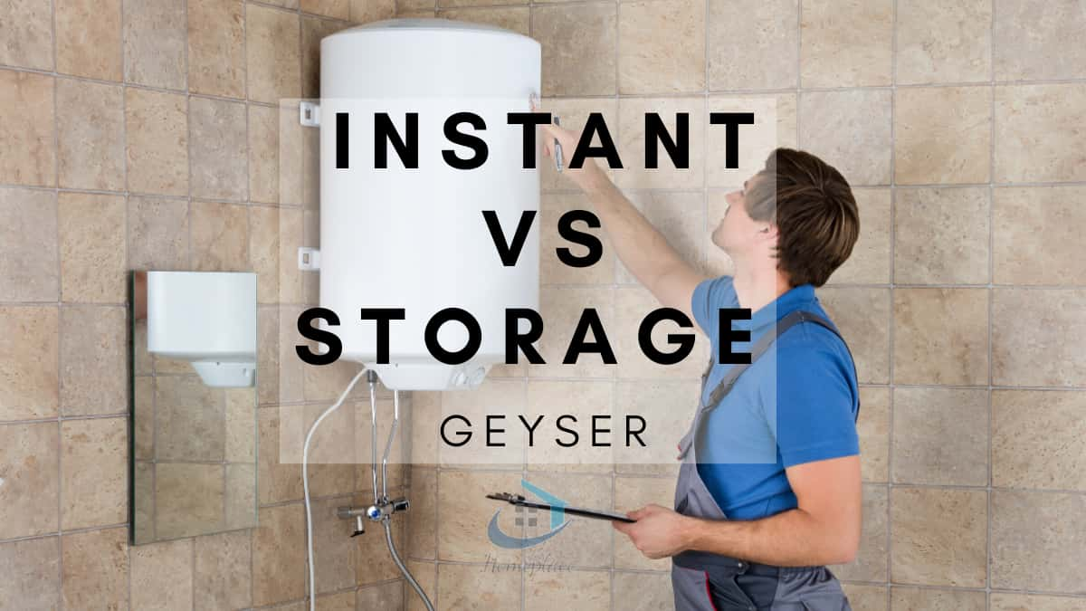 INSTANT VS STORAGE GEYSER