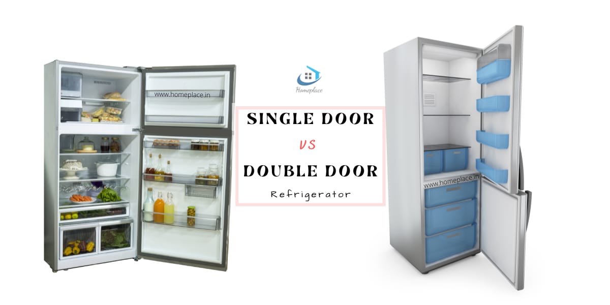 single door vs double door refrigerator